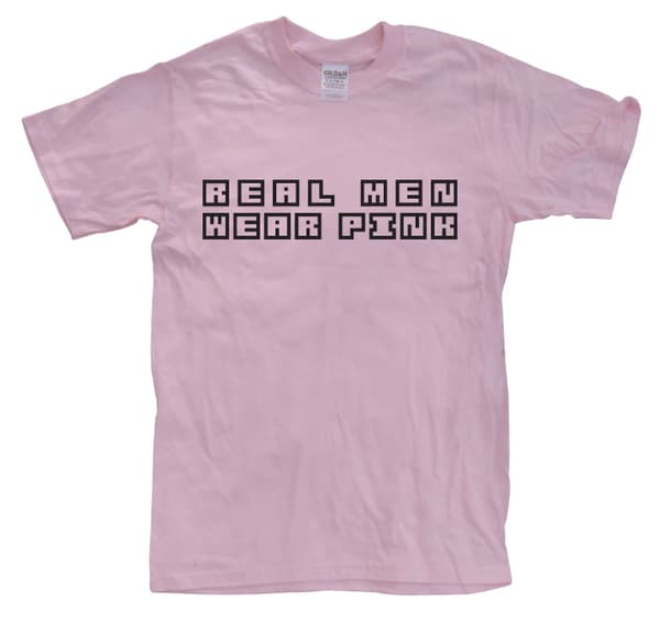 Real Men Wear Pink T-Shirt Pink XX-Large