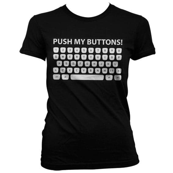 Push My Buttons! Girly T-Shirt Black Medium