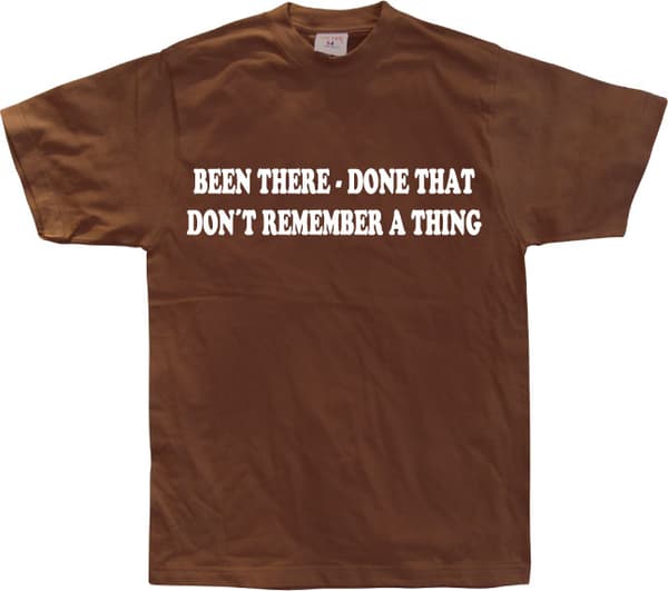 Don´t remember a thing! T-Shirt
