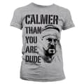 Miniatyrbillede 1 af 2: Calmer Than You Are, Dude Girly T-Shirt