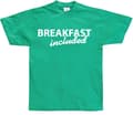 Miniatyrbild 4 av 8: Breakfast included! T-Shirt