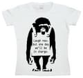 Pikkukuva 1 / 3: Banksy - Laugh Now! Girly T-shirt