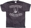 Miniatyrbild 1 av 4: Bank Robbers Never Get Cold T-Shirt