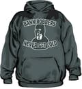 Miniatyrbild 1 av 2: Bank Robbers Never Get Cold Hoodie
