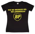 Miniatyrbild 3 av 5: BP - We´re Bringin Oil To America Girly T- shirt