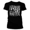 Pikkukuva 1 / 4: Alternative Facts Matter Girly Tee