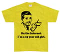 Pikkukuva 7 / 7: 15 Year Old Girl On The Internet. T-Shirt