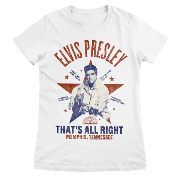 Elvis Prsley - That's All Right Girly Tee