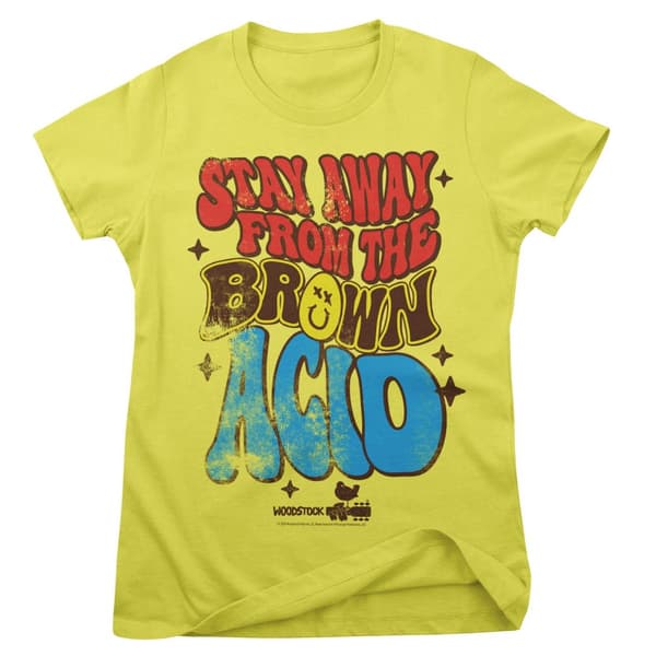 Stay Away From The Brown Acid Girly Tee