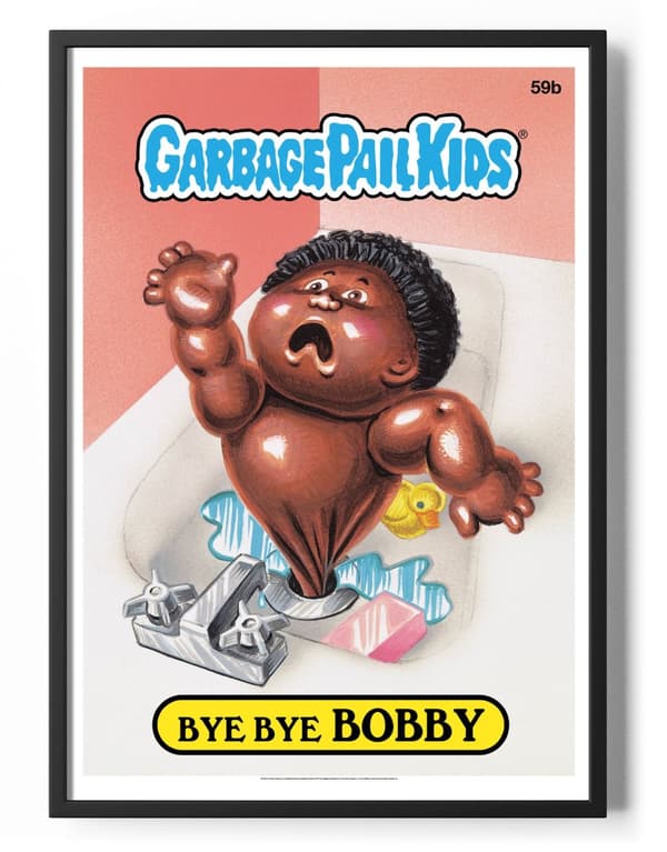 Garbage Pail Kids - Bye Bye Bobby Poster 50x70