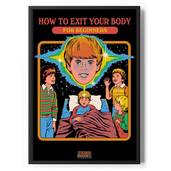 Exit Your Body Poster Standard 50x70