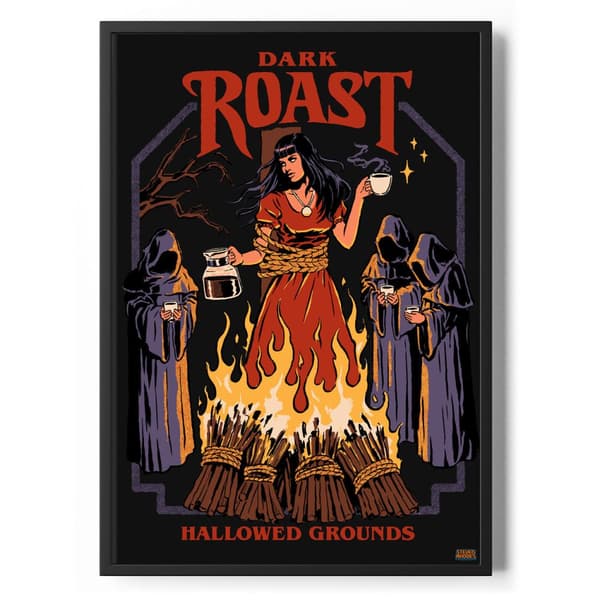 Dark Roast Poster Standard
