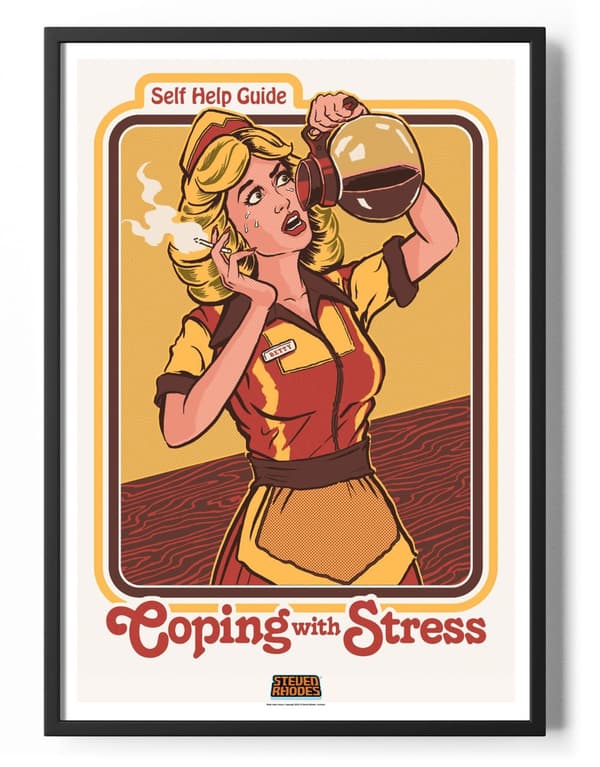 Coping With Stress Poster 50x70