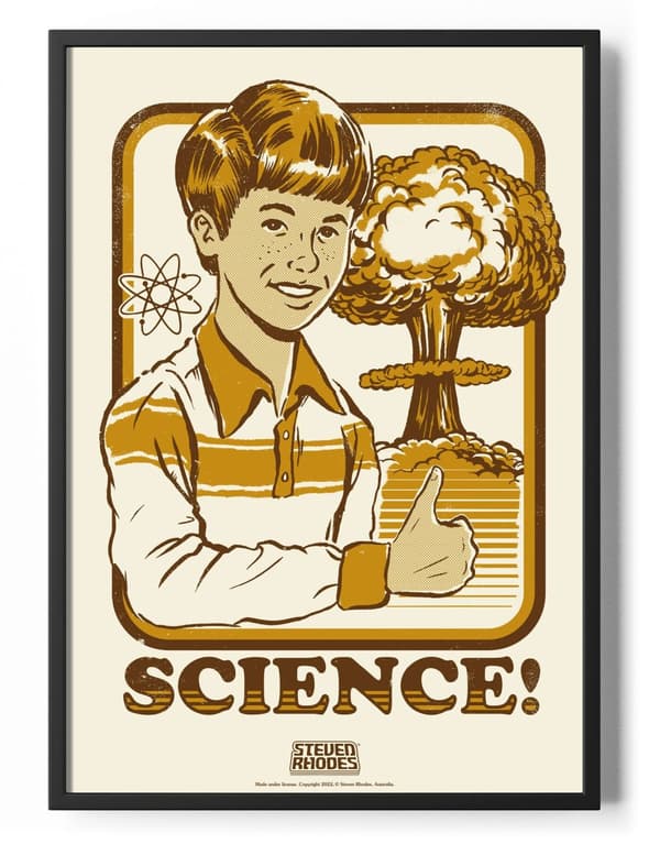 Steven Rhodes- Science! Poster! 50x70