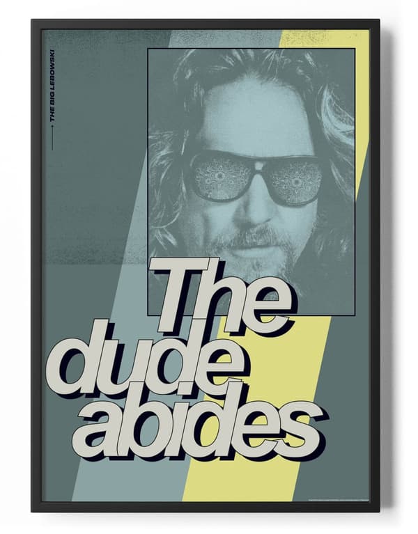 The Dude Abides Art Poster 50x70