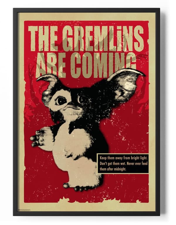 The Gremlins Are Coming Poster 50x70