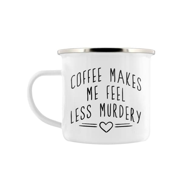 Grindstore Coffee Makes Me Makes Me Feel Less Murdery Emaljeret krus White/Black/Silver One Size