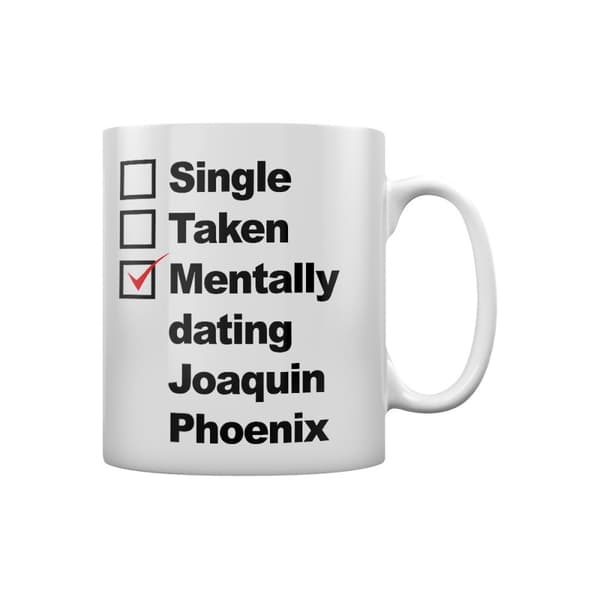 Grindstore Mentally Dating Joaquin Phoenix Mug