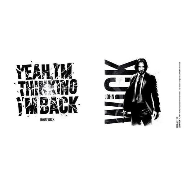 John Wick Yeah I´m Thinking I´m Back Mug