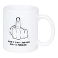 Miniatyrbild 1 av 3: Mugg Dont Say I Never Lift A Finger