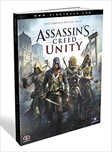 Assassins Creed Unity Official Guide (Piggyback) - Spelguider