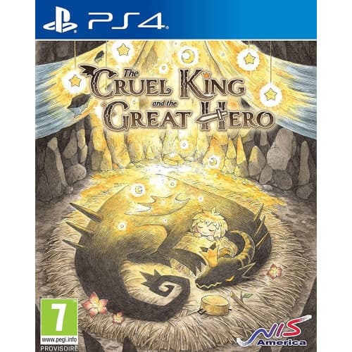 The Cruel King and the Great Hero: Storybook Edition