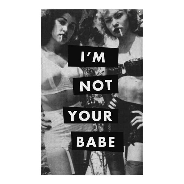 Not Your Babe Tapestry