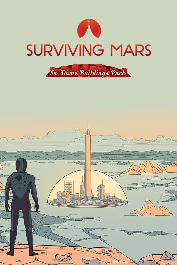 Surviving Mars: In-Dome Buildings Pack