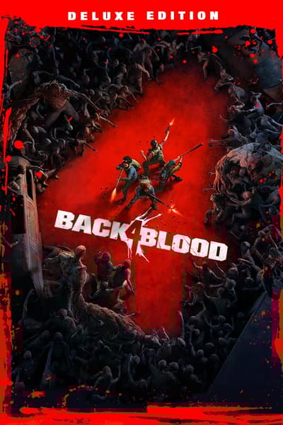 Back 4 Blood: Deluxe Edition
