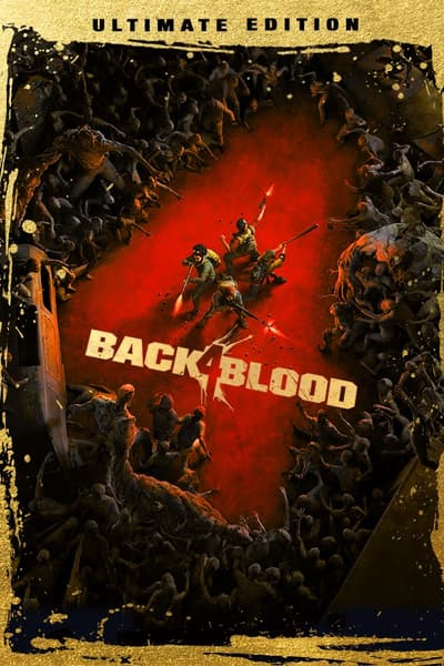 Back 4 Blood: Ultimate Edition