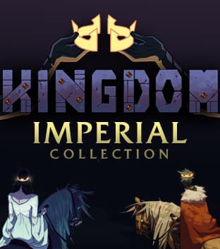 Kingdom Imperial Collection