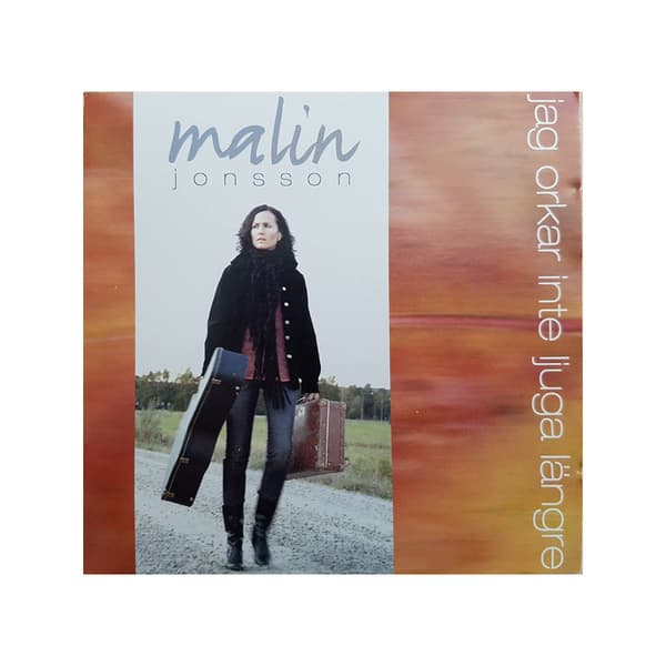 Malin Jonsson - Jag Orkar Inte Ljuga Längre