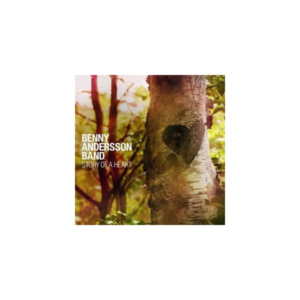 Benny Andersson Band - Story Of A Heart