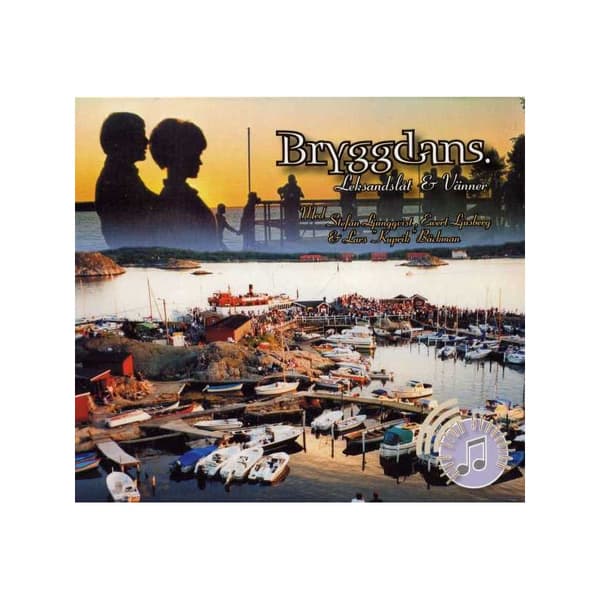 Leksandslåt & Vänner - Bryggdans