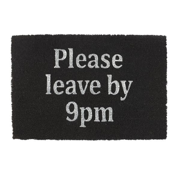 Something Different Please Leave By 9pm Door Mat Black One Size