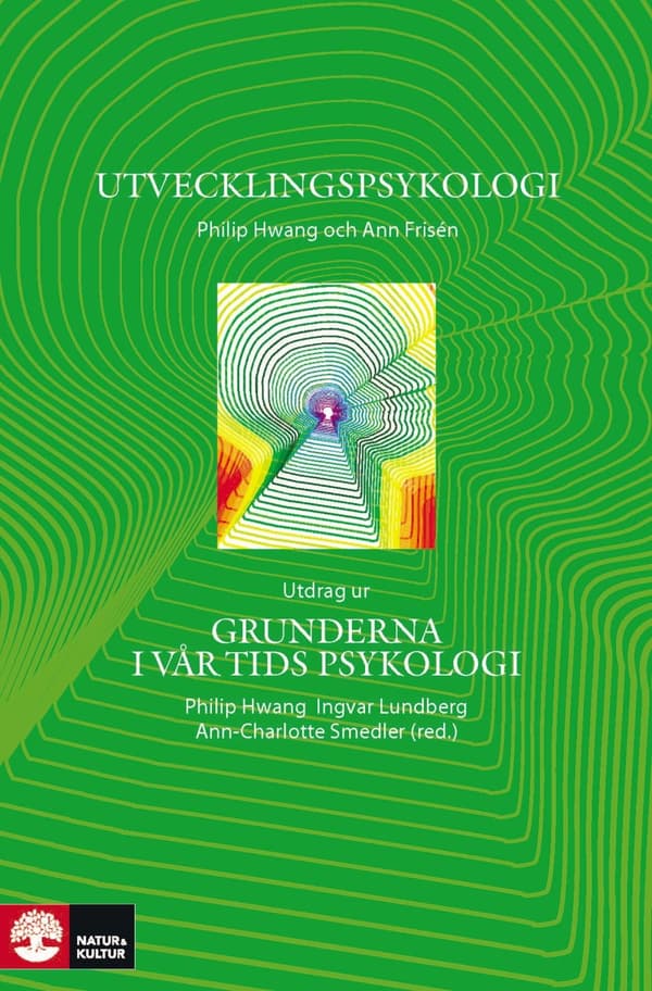 Utvecklingspsykologi : utdrag ur Grunderna i vår tids psykologi - Digital - Laddas ner