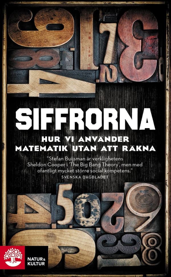 Siffrorna i våra liv : hur vi använder matematik utan att räkna - Digital - Laddas ner