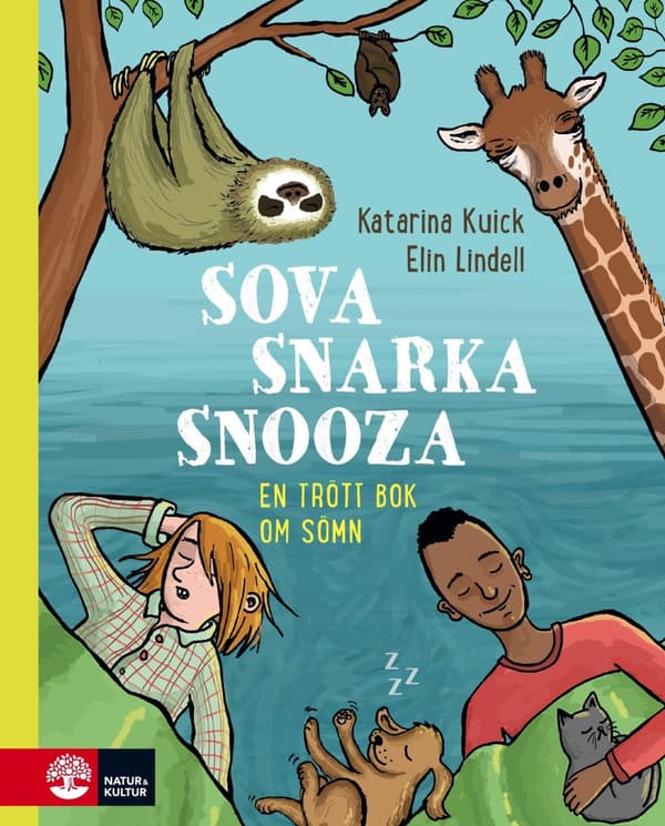 Sova, snarka, snooza : en trött bok om sömn - Digital - Laddas ner