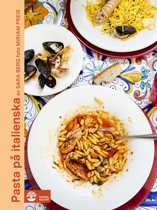 Pasta på italienska : 80 recept från 14 regioner - Digital - Laddas ner