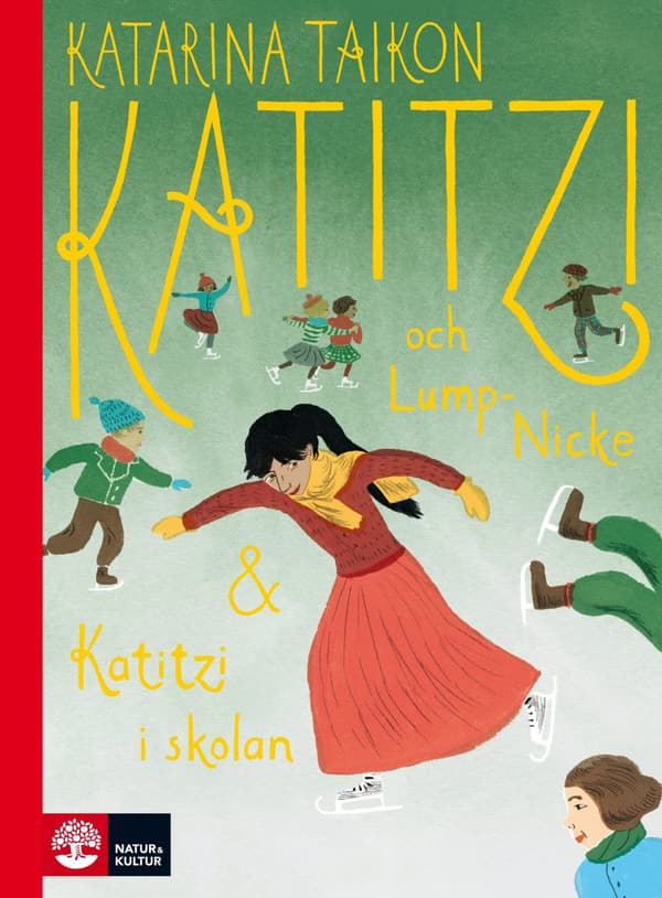 Katitzi och Lump-Nicke ; Katitzi i skolan - Digital - Laddas ner