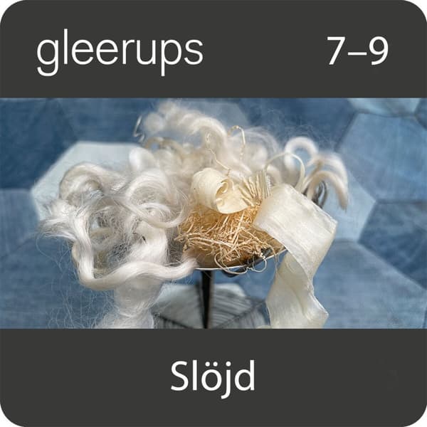 Gleerups slöjd 7 - 9, digitalt läromedel, elev, 12 mån