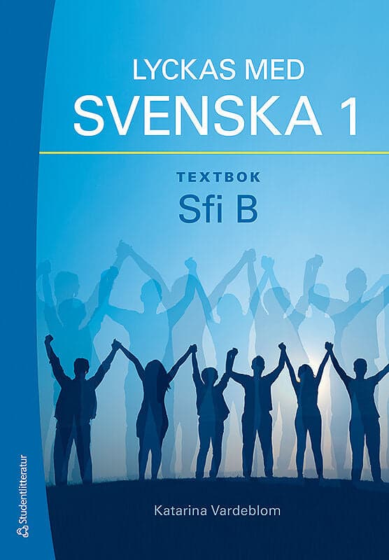 Lyckas med svenska 1 Textbok - Digital elevlicens 12 mån - Sfi B