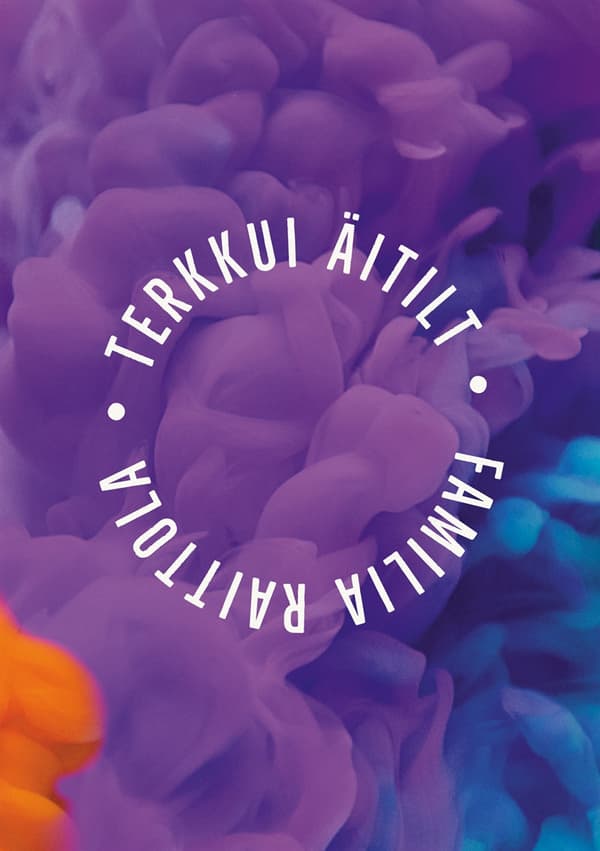 Terkkui äitilt: Kymmenen tarinaa äitiydestä