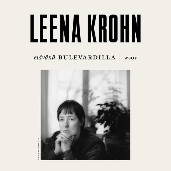Elävänä Bulevardilla - Leena Krohn