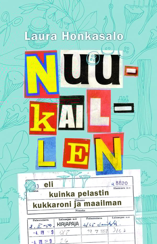 Nuukaillen eli kuinka pelastin kukkaroni ja maailman