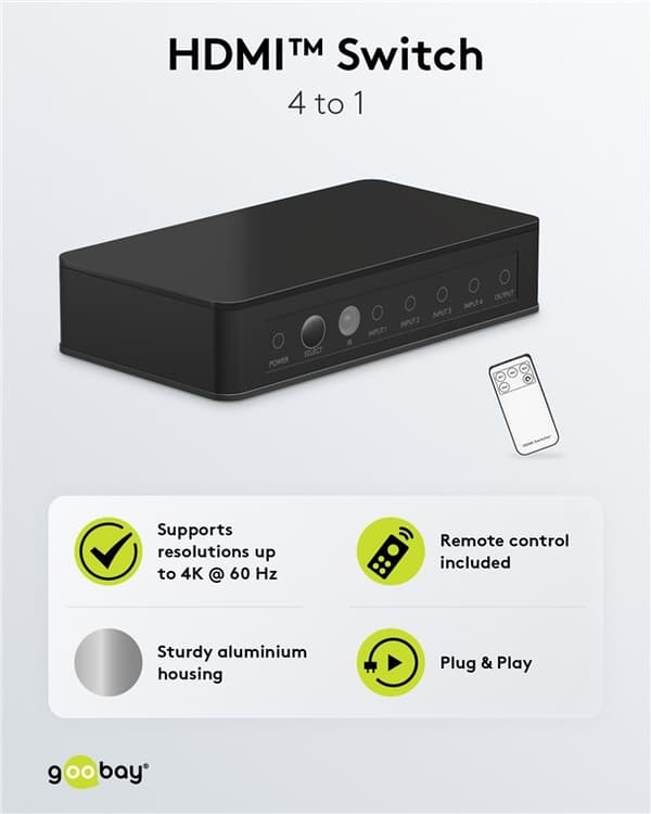 Goobay Manuell HDMI™ Switch 4 til 1 (4K @ 60 Hz) for å bytte mellom 4 x HDMI™-enheter koblet til 1 x HDMI™-skjerm