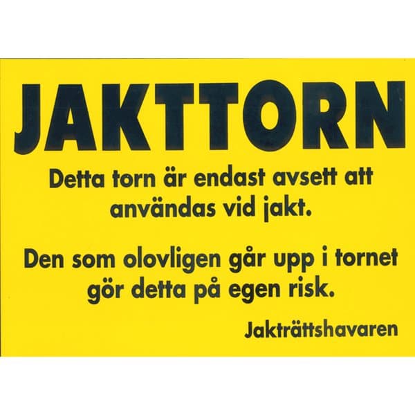 Skylt Jakttorn