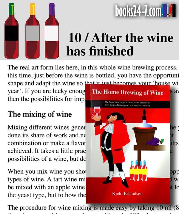 The Home Brewing of Wine