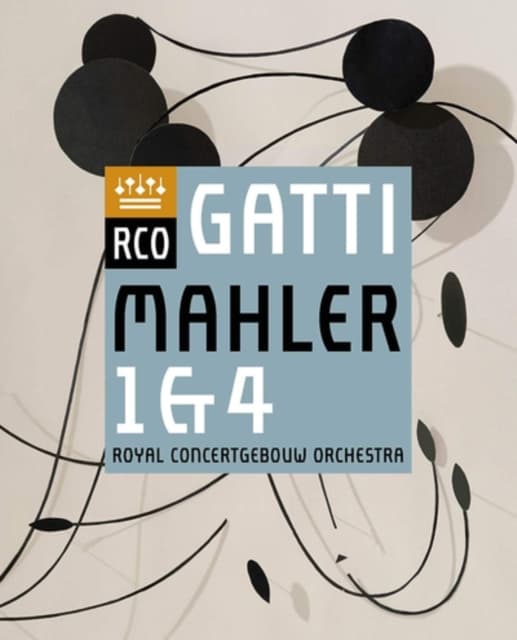 ROYAL CONCERTGEBOUW ORCHESTRA & DANIELE GATTI: Mahler: Symphonies Nos. 1 & 4 (Blu-ray)