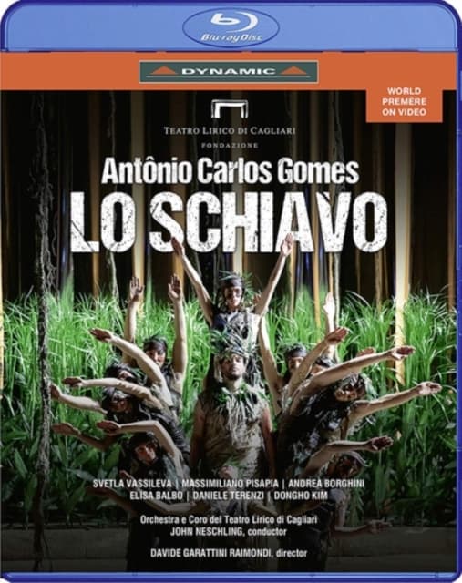 ORCHESTRA / CHORUS OF TEATRO: Antonio Carlos Gomes: Lo Schiavo (Blu-ray)